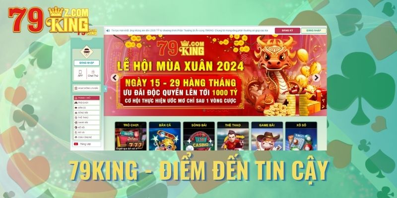 Khám Phá 79King - Nền Tảng Đổi Mới Cho Người Đam Mê